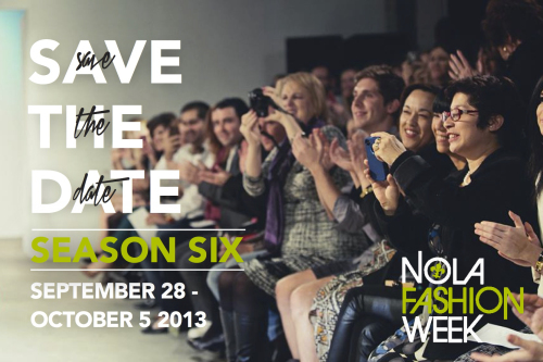 Season 6 Nola Fashion Week Save The Date